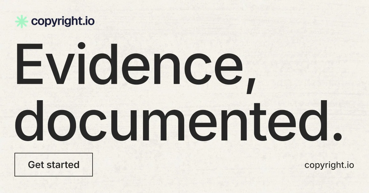 Social ad for copyright.io: "Evidence, documented." Editorial style, poster layout, light palette in white, grey.