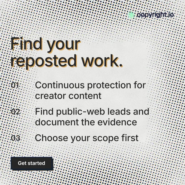 Instagram post for copyright.io: "Find your reposted work." Brutalist style, numbered layout, light palette in grey, white.