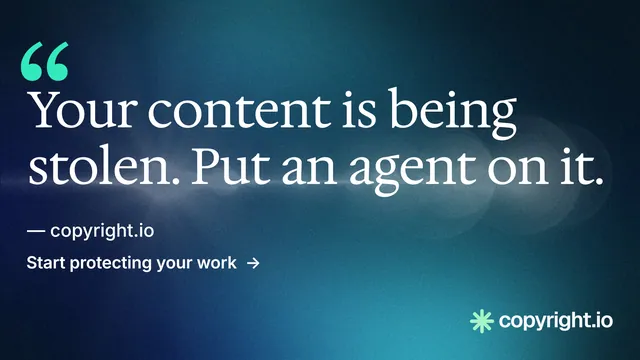 Landscape graphic for copyright.io: "Find your reposted work." Minimal luxury style, quote layout, dark palette in blue, teal.