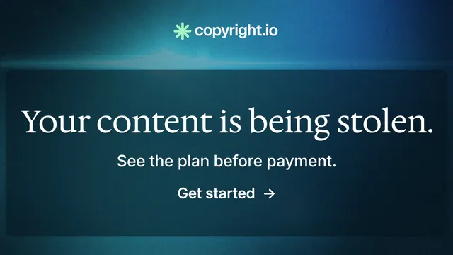 Landscape graphic for copyright.io: "Your content is being stolen." Minimal luxury style, skeleton layout, dark palette in blue, black, teal.