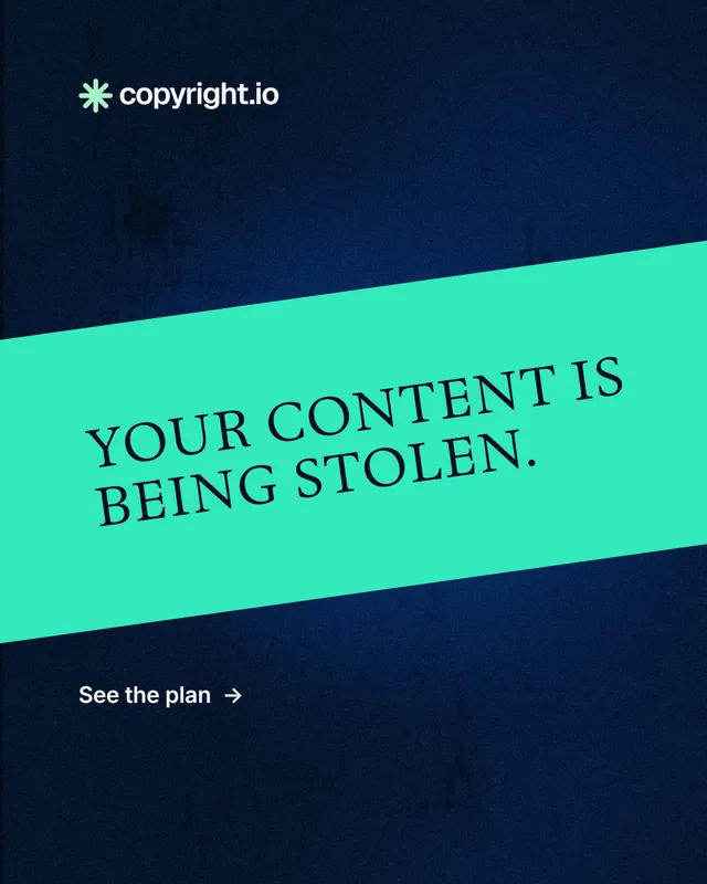 Instagram portrait post for copyright.io: "Your content is being stolen." Minimal luxury style, diagonal layout, dark palette in blue, black, teal.