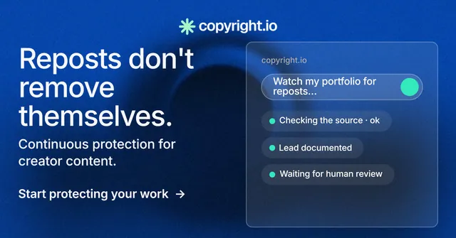 Social ad for copyright.io: "Reposts don't remove themselves." Minimal luxury style, bottom layout, dark palette in blue.