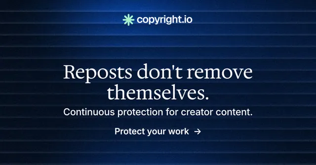 Social ad for copyright.io: "Reposts don't remove themselves." Minimal luxury style, skeleton layout, dark palette in black, blue.