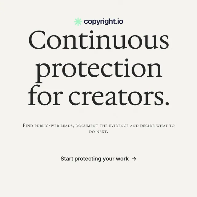 Instagram post for copyright.io: "Continuous protection for creators." Minimal luxury style, smallcaps layout, light palette in white, grey, green.