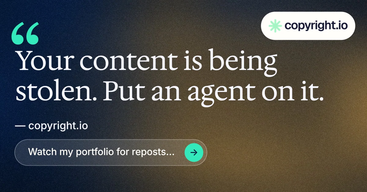 Social ad for copyright.io: "Find your reposted work." Agentic glass style, quote layout, dark palette in orange, black, blue.