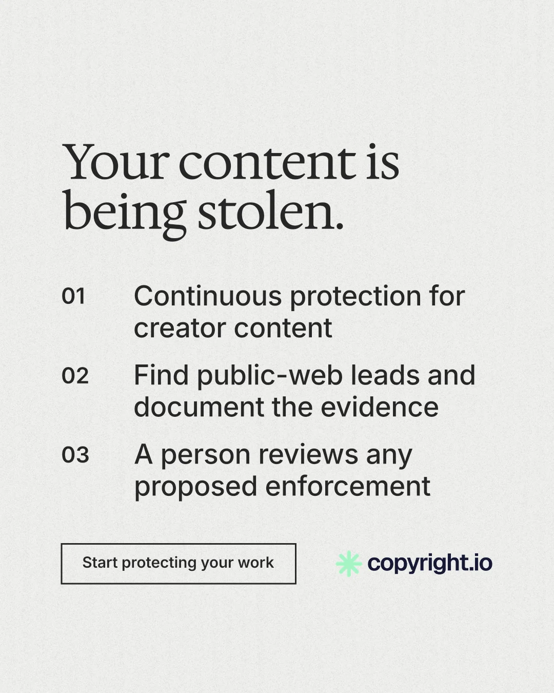 Instagram portrait post for copyright.io: "Your content is being stolen." Editorial style, numbered layout, light palette in white, grey.