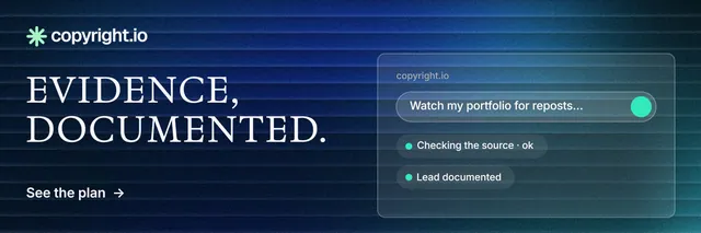 X header for copyright.io: "Evidence, documented." Minimal luxury style, bottom layout, dark palette in black, blue.