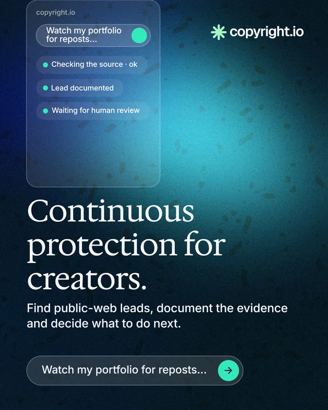 Instagram portrait post for copyright.io: "Continuous protection for creators." Agentic glass style, skeleton layout, dark palette in black, blue, teal.