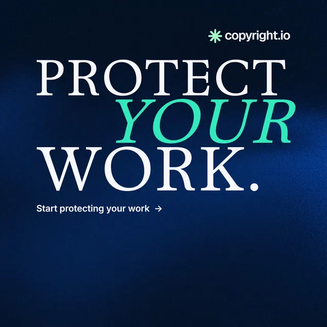 Instagram post for copyright.io: "Protect your work." Minimal luxury style, stacked layout, dark palette in blue, black, teal.