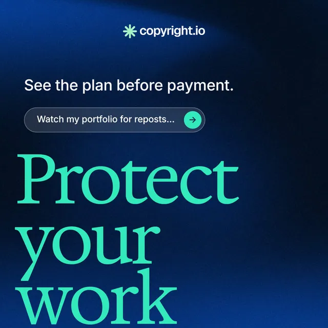 Instagram post for copyright.io: "Protect your work." Agentic glass style, oversized layout, dark palette in blue, black, teal.
