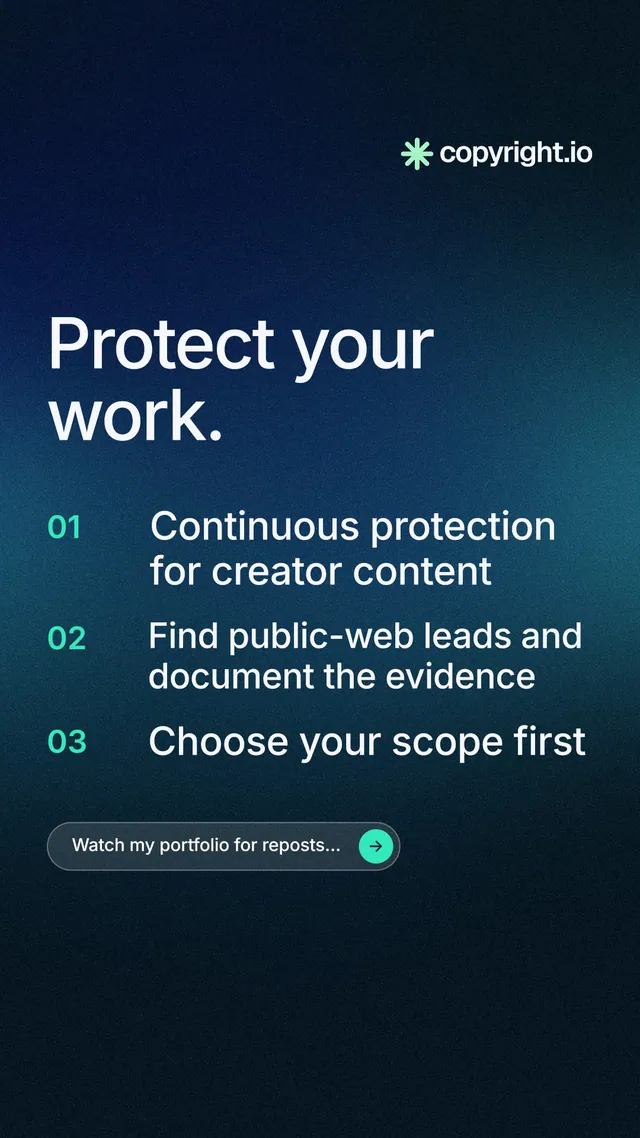 Instagram story for copyright.io: "Protect your work." Agentic glass style, numbered layout, dark palette in black, blue.