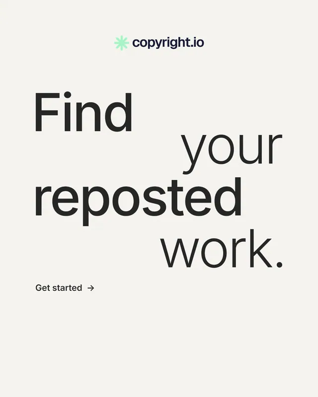 Instagram portrait post for copyright.io: "Find your reposted work." Minimal luxury style, stacked layout, light palette in white, grey.