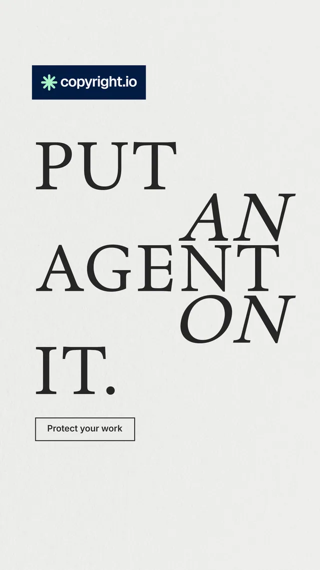 Instagram story for copyright.io: "Put an agent on it." Editorial style, stacked layout, light palette in white, grey.