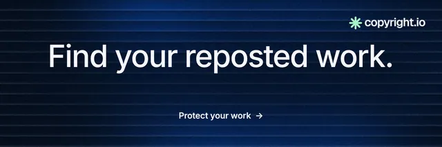 X header for copyright.io: "Find your reposted work." Minimal luxury style, centred layout, dark palette in black, blue.