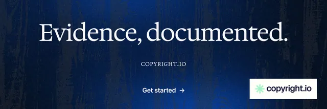 X header for copyright.io: "Evidence, documented." Minimal luxury style, smallcaps layout, dark palette in blue, black.