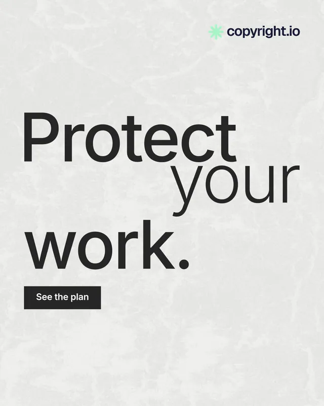 Instagram portrait post for copyright.io: "Protect your work." Swiss style, stacked layout, light palette in white, grey.
