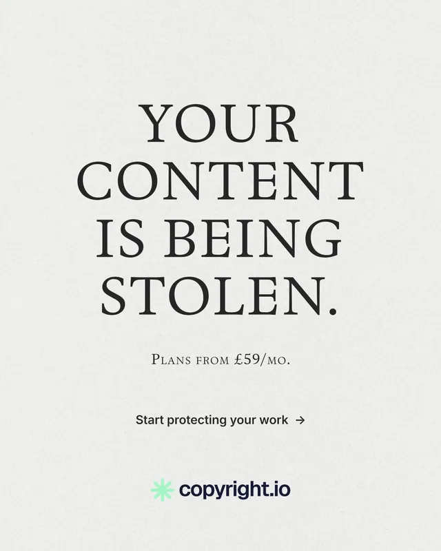 Instagram portrait post for copyright.io: "Your content is being stolen." Minimal luxury style, smallcaps layout, light palette in white, grey.