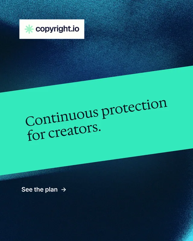 Instagram portrait post for copyright.io: "Continuous protection for creators." Minimal luxury style, diagonal layout, dark palette in black, teal, blue.