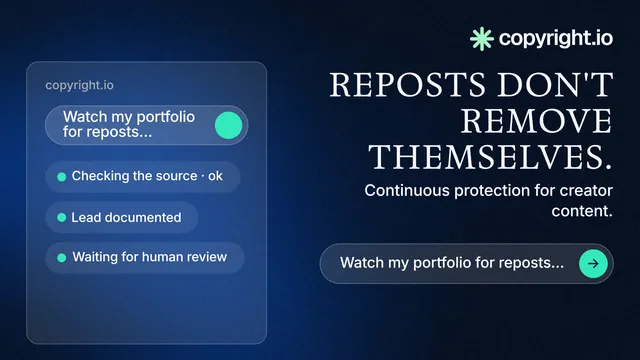 Landscape graphic for copyright.io: "Reposts don't remove themselves." Agentic glass style, right layout, dark palette in black, blue.