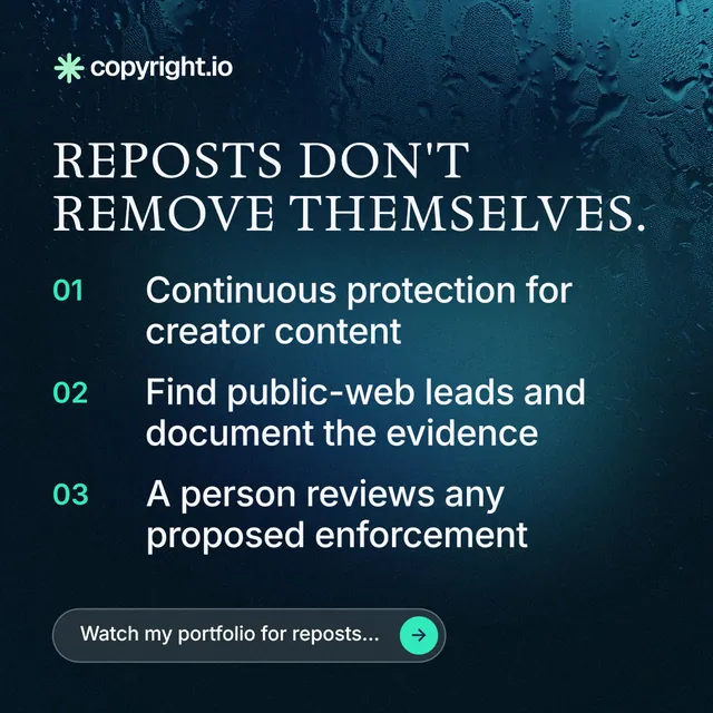 Instagram post for copyright.io: "Reposts don't remove themselves." Agentic glass style, numbered layout, dark palette in black, blue.