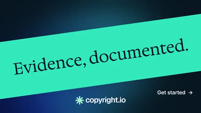 Landscape graphic for copyright.io: "Evidence, documented." Minimal luxury style, diagonal layout, light palette in teal, black, blue.