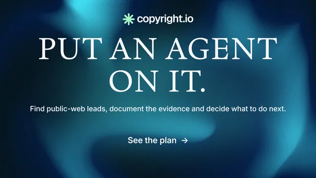 Landscape graphic for copyright.io: "Put an agent on it." Minimal luxury style, centred layout, dark palette in blue, black, teal.