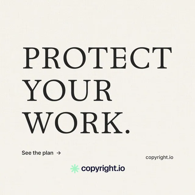 Instagram post for copyright.io: "Protect your work." Minimal luxury style, poster layout, light palette in white, grey.
