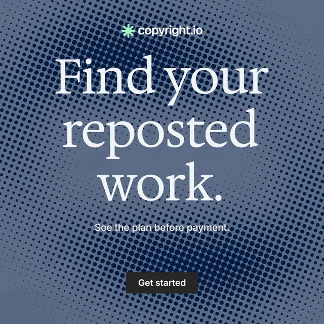 Instagram post for copyright.io: "Find your reposted work." Split block style, centred layout, dark palette in blue, grey.