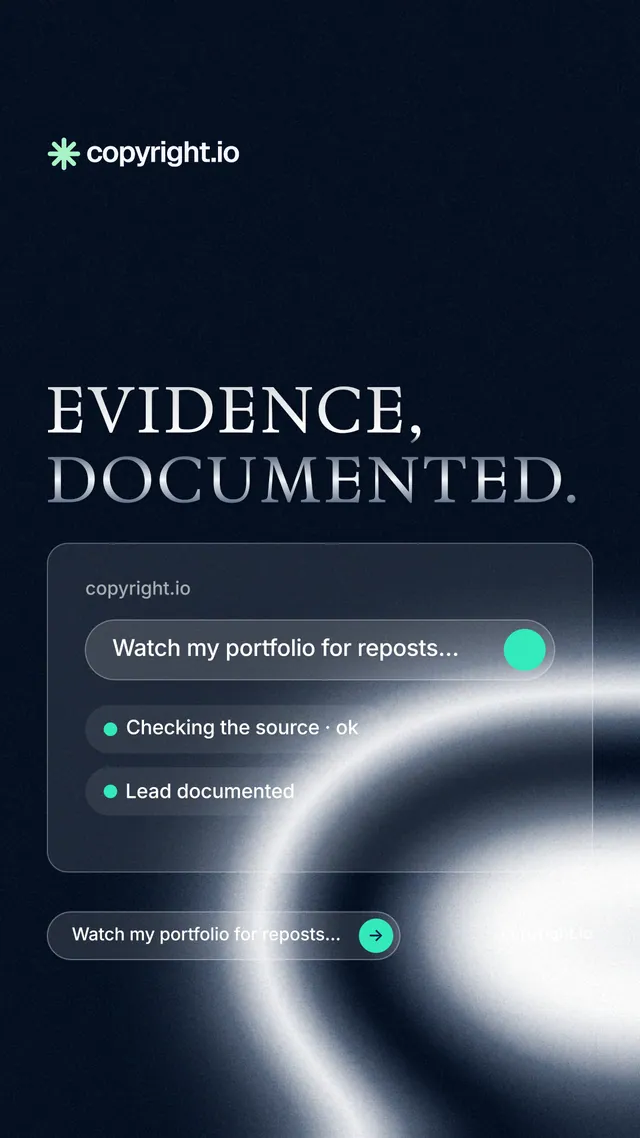 Instagram story for copyright.io: "Evidence, documented." Agentic glass style, poster layout, dark palette in black, blue, grey.