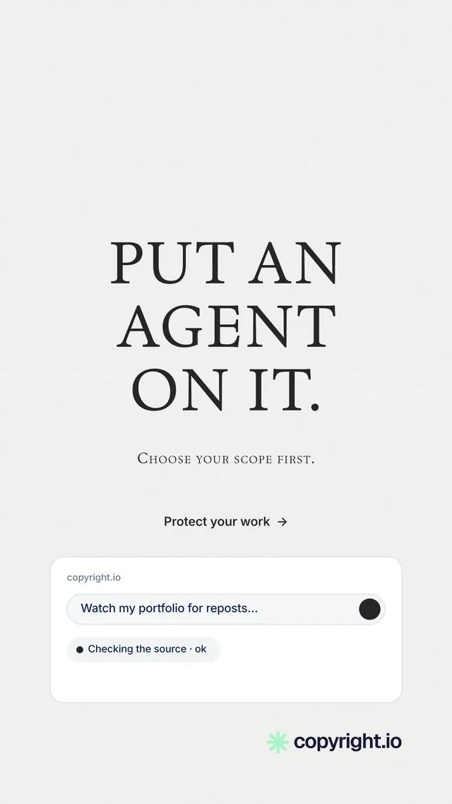 Instagram story for copyright.io: "Put an agent on it." Minimal luxury style, smallcaps layout, light palette in white.