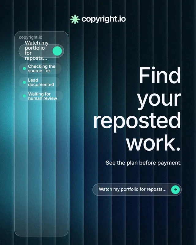 Instagram portrait post for copyright.io: "Find your reposted work." Agentic glass style, right layout, dark palette in teal, black, blue.