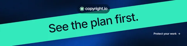 LinkedIn banner for copyright.io: "See the plan first." Minimal luxury style, diagonal layout, dark palette in teal, black, blue.