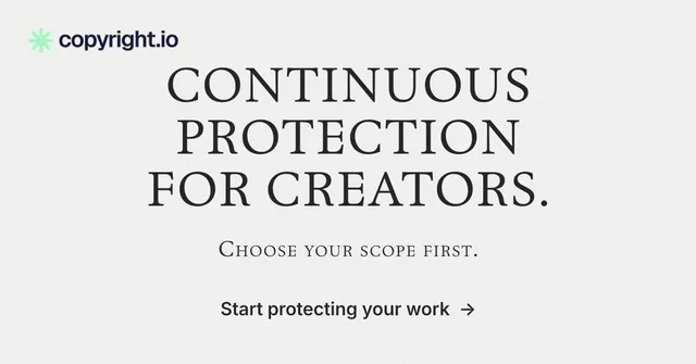 Social ad for copyright.io: "Continuous protection for creators." Editorial style, smallcaps layout, light palette in white, grey.
