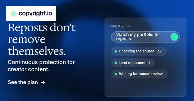 Social ad for copyright.io: "Reposts don't remove themselves." Minimal luxury style, bottom layout, dark palette in blue, black.