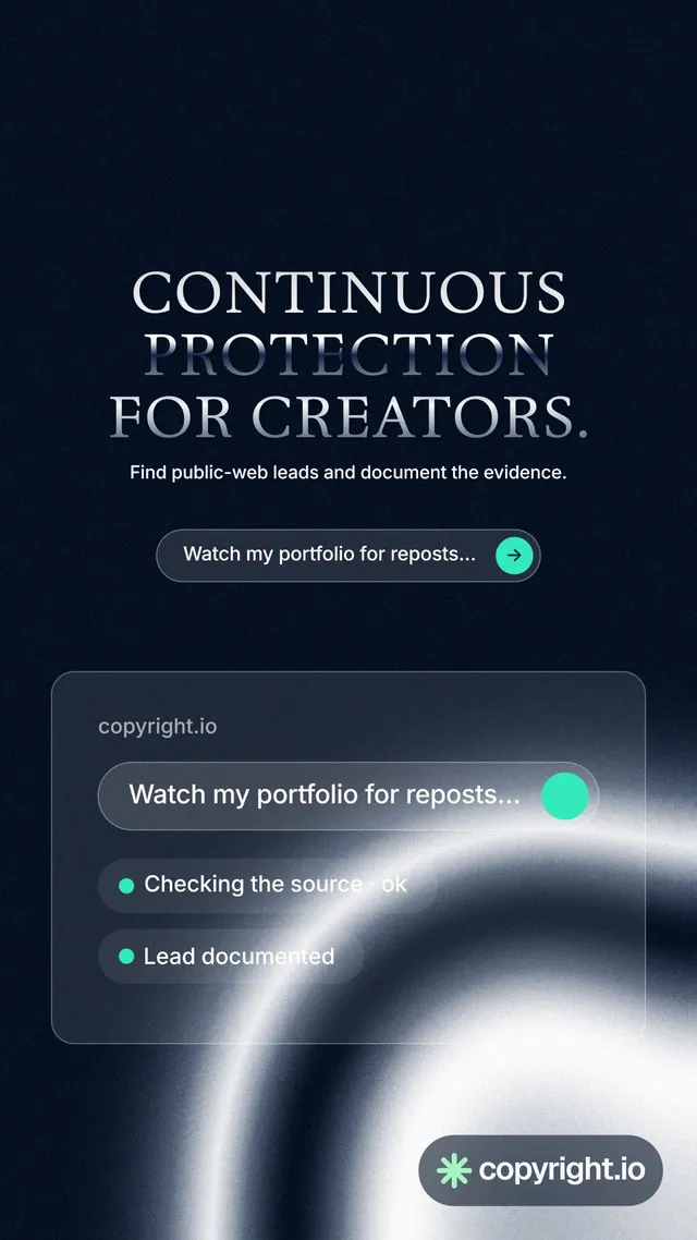 Instagram story for copyright.io: "Continuous protection for creators." Agentic glass style, centred layout, dark palette in black, blue, grey.