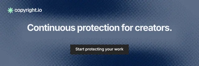 X header for copyright.io: "Continuous protection for creators." Swiss style, centred layout, dark palette in blue, grey.