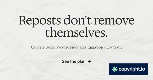 Social ad for copyright.io: "Reposts don't remove themselves." Minimal luxury style, smallcaps layout, light palette in white, grey.