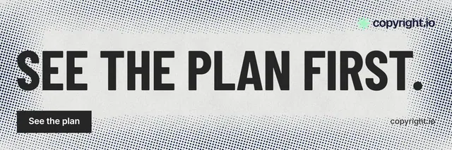 X header for copyright.io: "See the plan first." Retro print style, poster layout, light palette in grey, white.