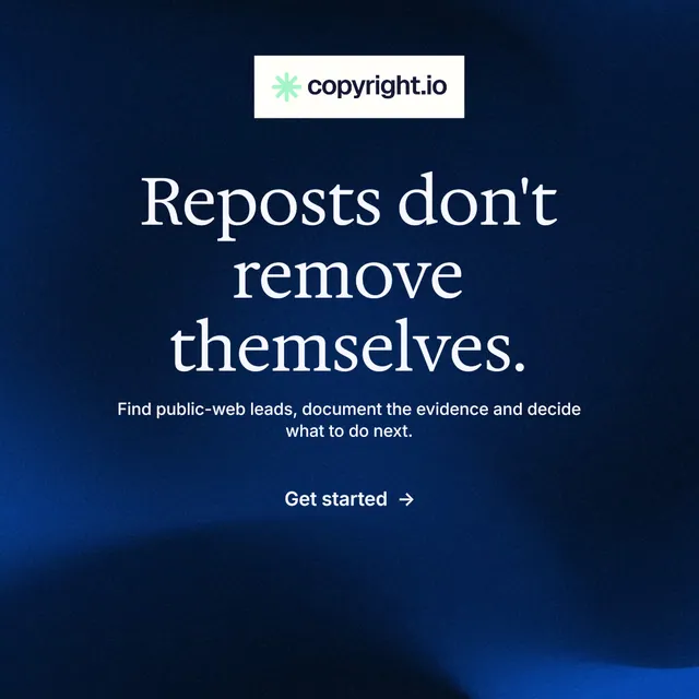 Instagram post for copyright.io: "Reposts don't remove themselves." Minimal luxury style, centred layout, dark palette in blue, black.