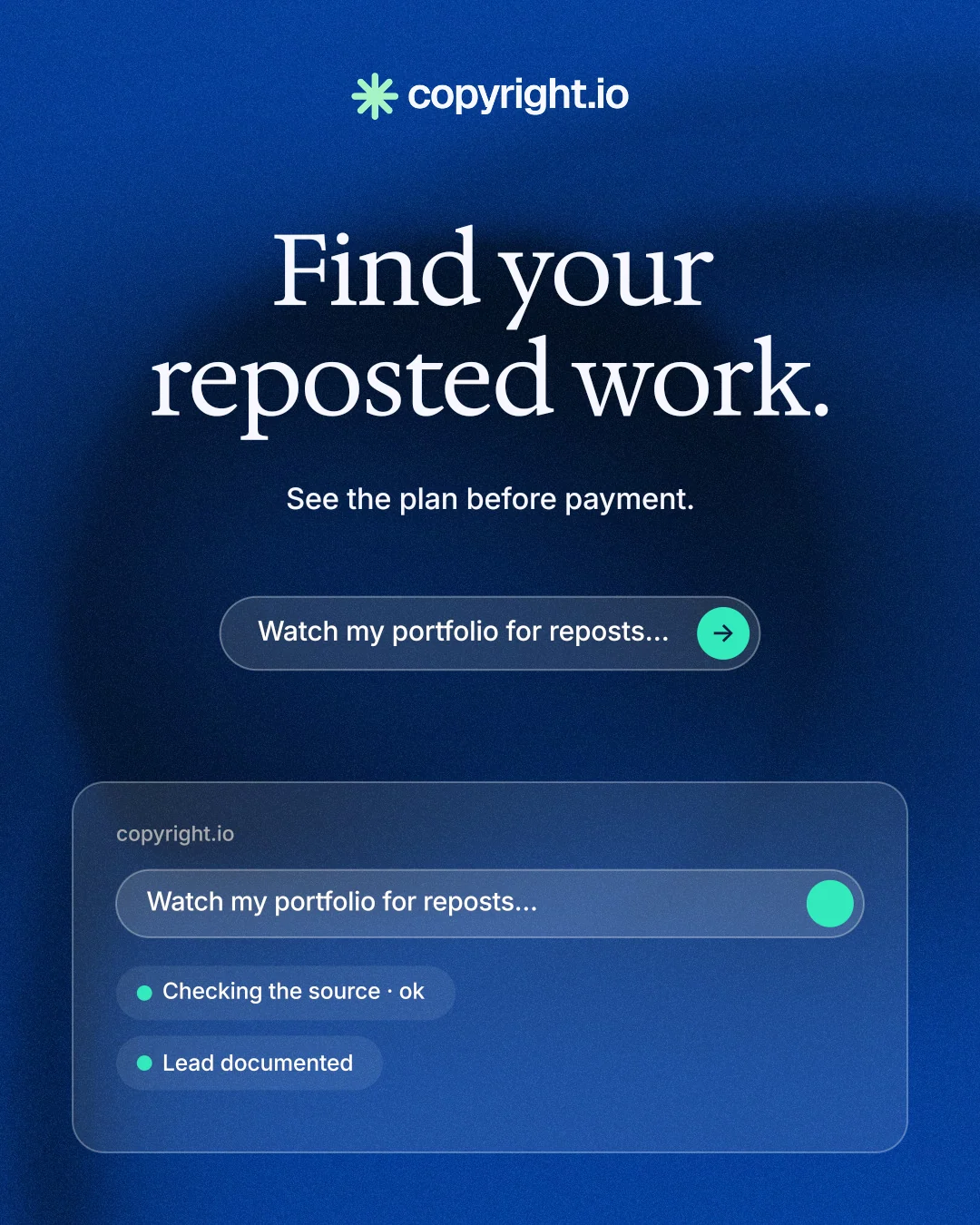 Instagram portrait post for copyright.io: "Find your reposted work." Agentic glass style, centred layout, dark palette in blue.