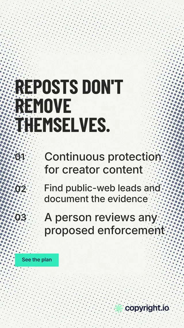 Instagram story for copyright.io: "Reposts don't remove themselves." Retro print style, numbered layout, light palette in white, grey.