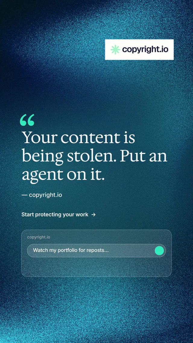 Instagram story for copyright.io: "Your content is being stolen." Minimal luxury style, quote layout, dark palette in blue, teal.