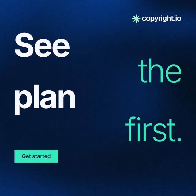 Instagram post for copyright.io: "See the plan first." Swiss style, stacked layout, dark palette in blue, black.