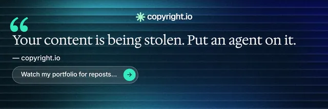 X header for copyright.io: "Continuous protection for creators." Agentic glass style, quote layout, dark palette in blue, black.