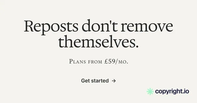 Social ad for copyright.io: "Reposts don't remove themselves." Minimal luxury style, smallcaps layout, light palette in white, grey.