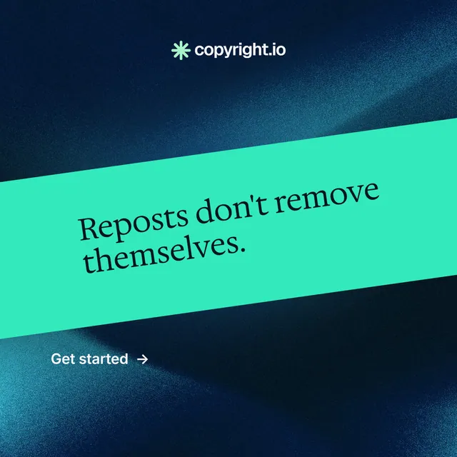 Instagram post for copyright.io: "Reposts don't remove themselves." Minimal luxury style, diagonal layout, dark palette in black, teal, blue.