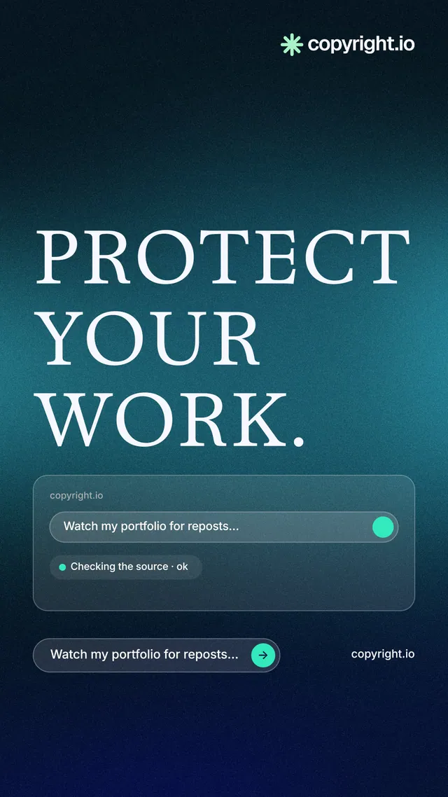 Instagram story for copyright.io: "Protect your work." Agentic glass style, poster layout, dark palette in teal, black, blue.