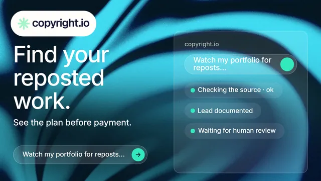 Landscape graphic for copyright.io: "Find your reposted work." Agentic glass style, bottom layout, dark palette in teal, black, blue.