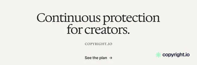 X header for copyright.io: "Continuous protection for creators." Swiss style, smallcaps layout, light palette in white, grey.