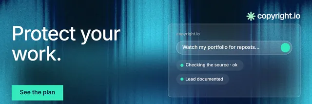 X header for copyright.io: "Protect your work." Swiss style, bottom layout, dark palette in blue, teal.